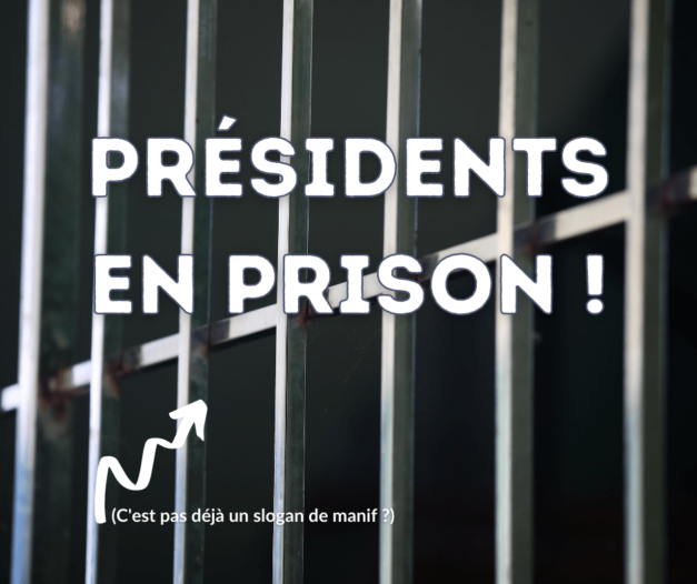 22 novembre 2021 [Présidents en prison]
