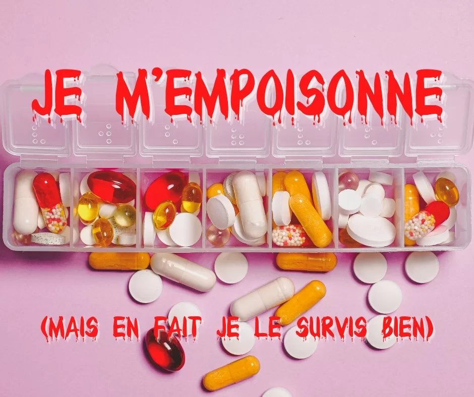 7 décembre 2021 [Les grands méchants médicaments]
