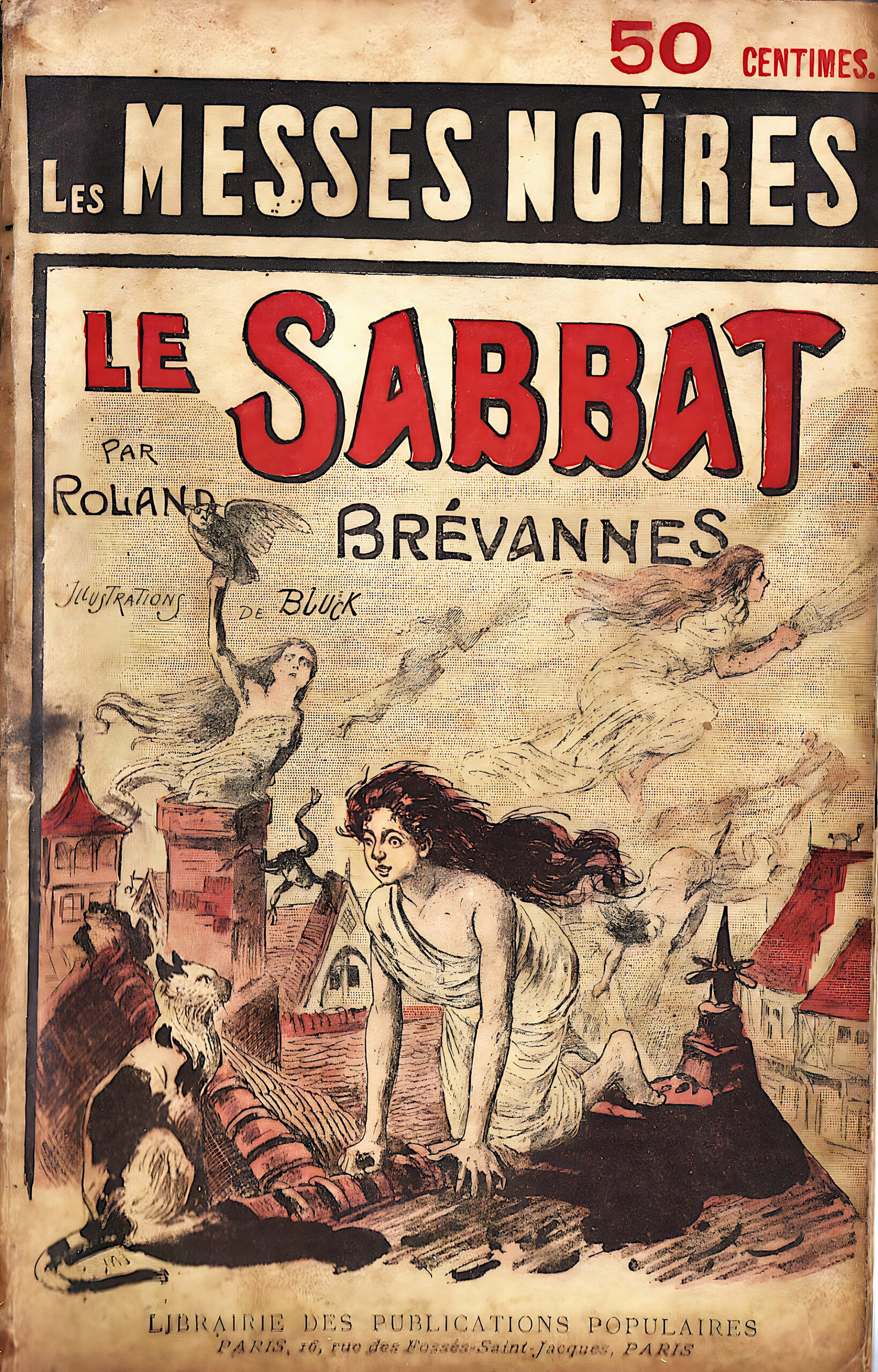 Couverture d'un magazine intitulé "Les Messes Noires" qui parle de Sabbat et de Sorcières