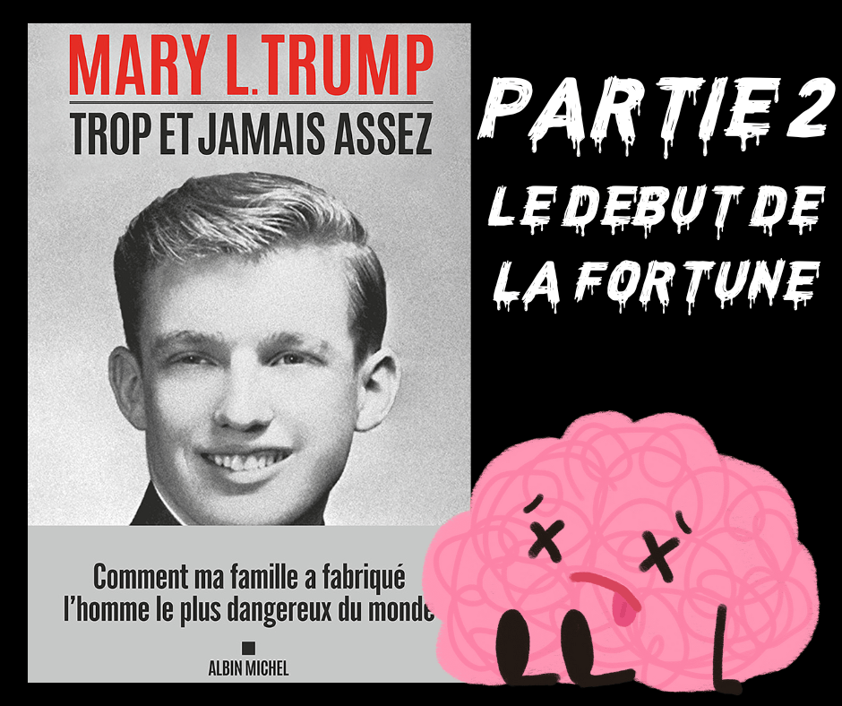 Trop et jamais assez #2 – Mary L. Trump