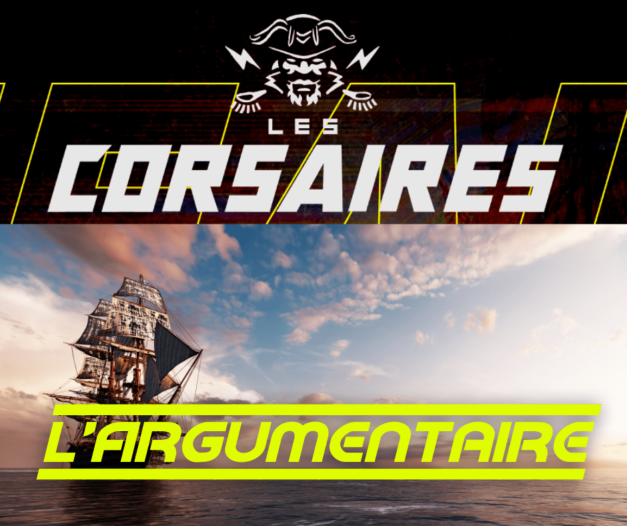 14 juil 2022  [Corsaires de France – Partie 2 Argumentaire]