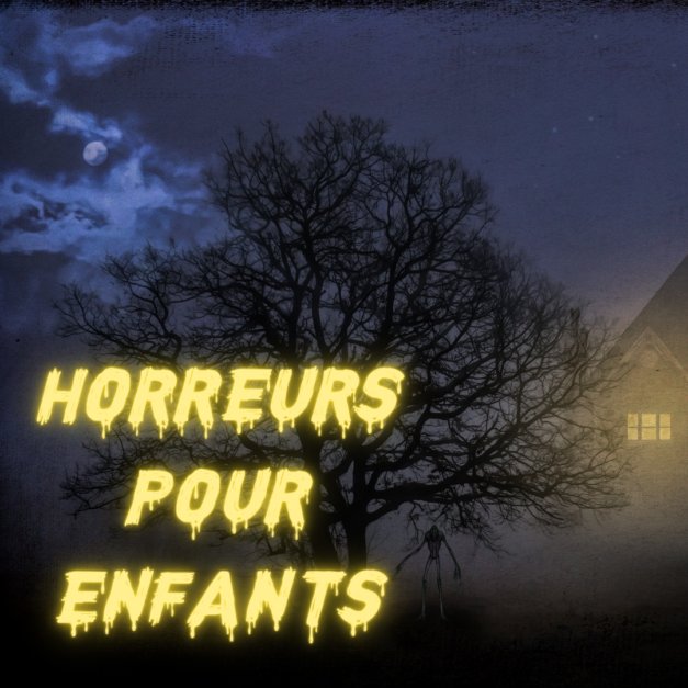 [27 janvier 2024] Horreur enfantine