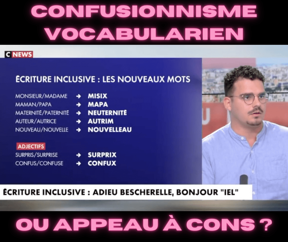 14 juin 2023 [CNEWX et l’écriture inclusive]