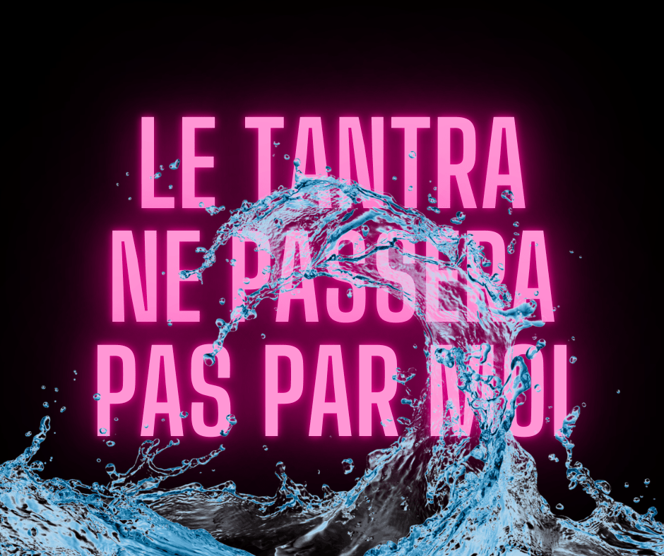 4 septembre 2022 [Tantra Zététique #2]