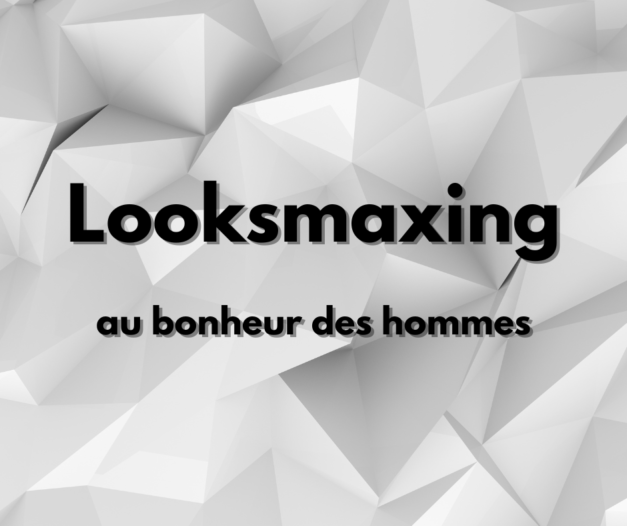 Looksmaxing : l’art de mâcher pour devenir BG