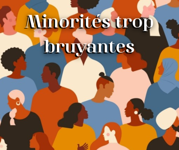 26-27 septembre 2022 [Minorités trop bruyantes]