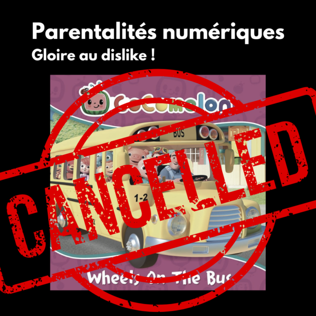 Parentalité numériques : gloire au dislike !